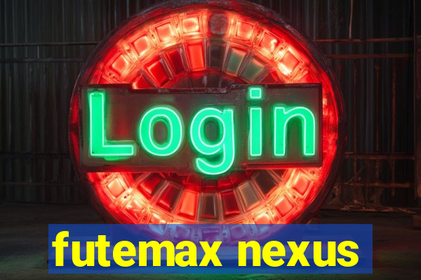 futemax nexus